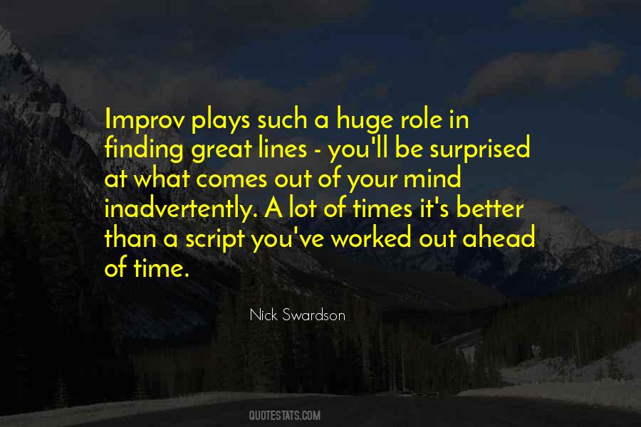 Quotes About Finding Something Better #577137