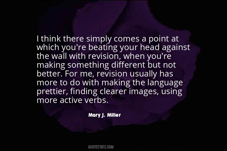Quotes About Finding Something Better #784734