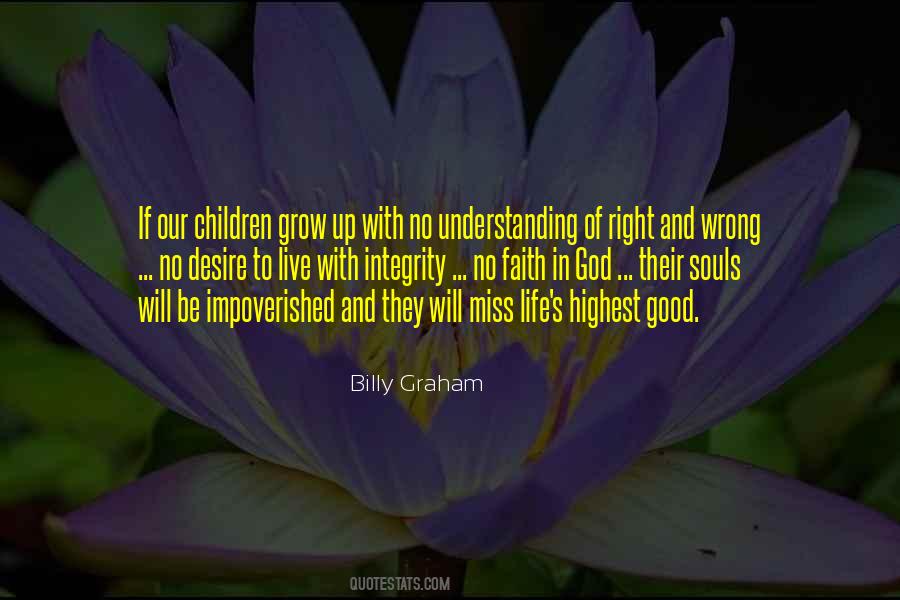 Children Grow Up Quotes #1047180