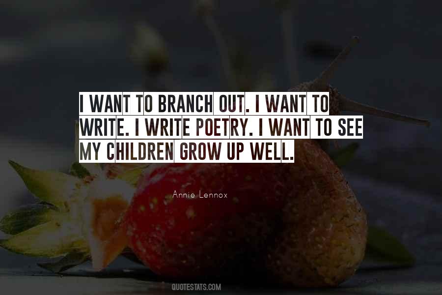 Children Grow Up Quotes #1267727