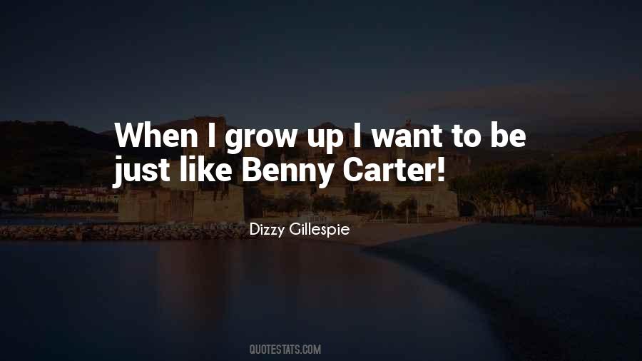 Children Grow Up Quotes #392499