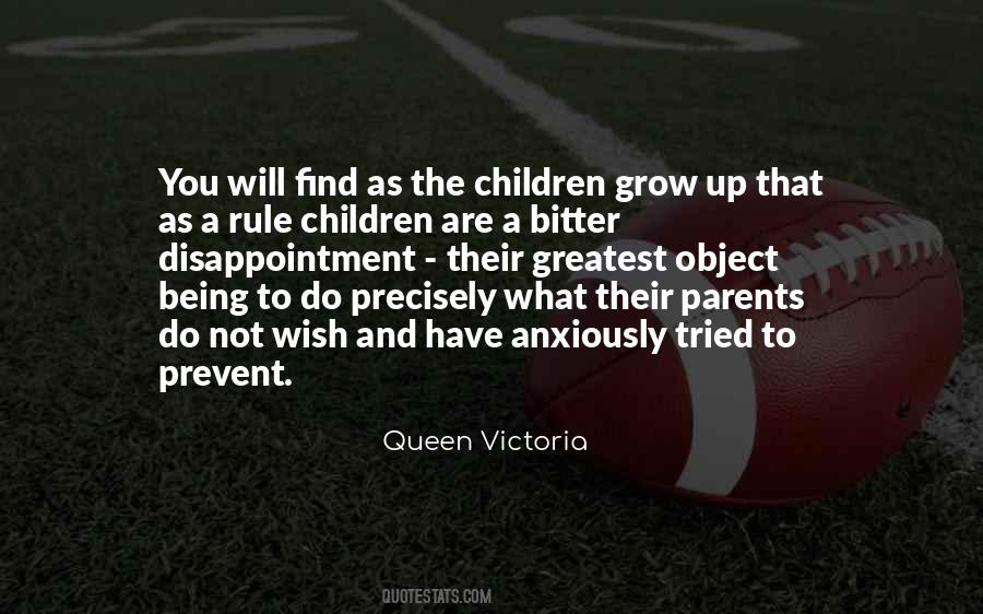 Children Grow Up Quotes #586309