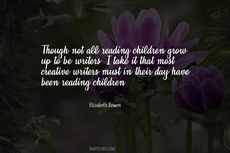 Children Grow Up Quotes #916935