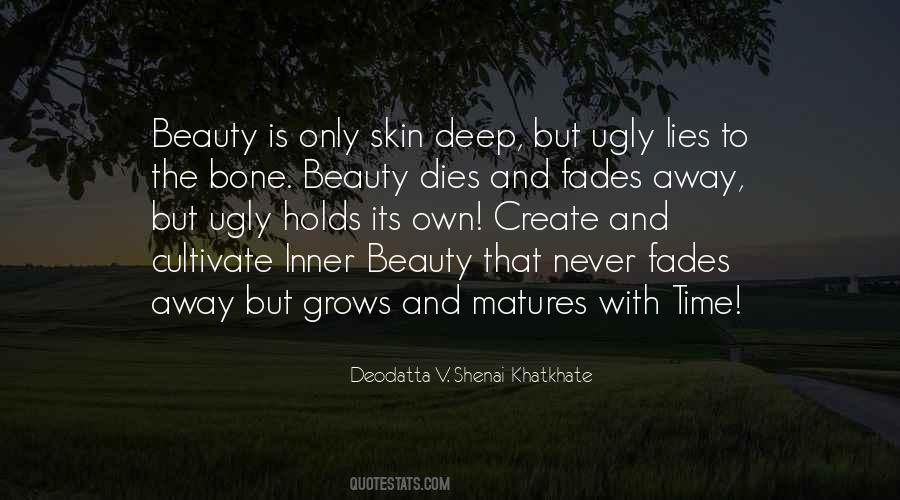 When Beauty Fades Quotes #11921