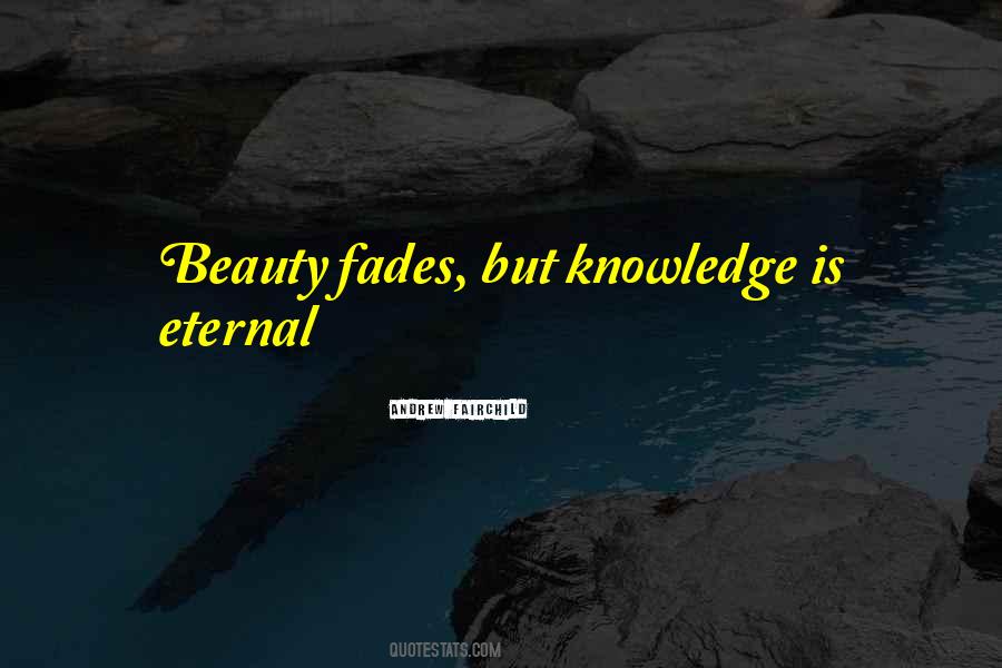 When Beauty Fades Quotes #1436900