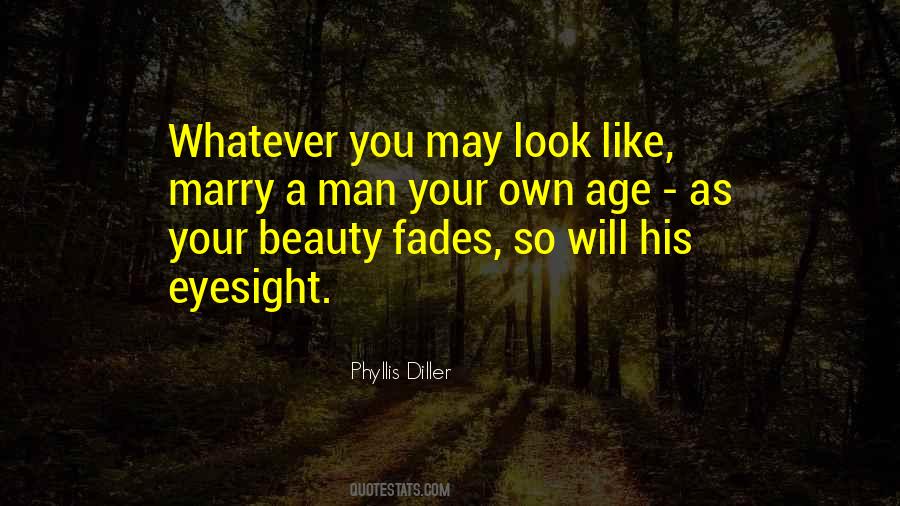 When Beauty Fades Quotes #715456