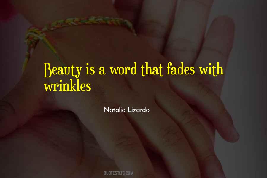 When Beauty Fades Quotes #86914