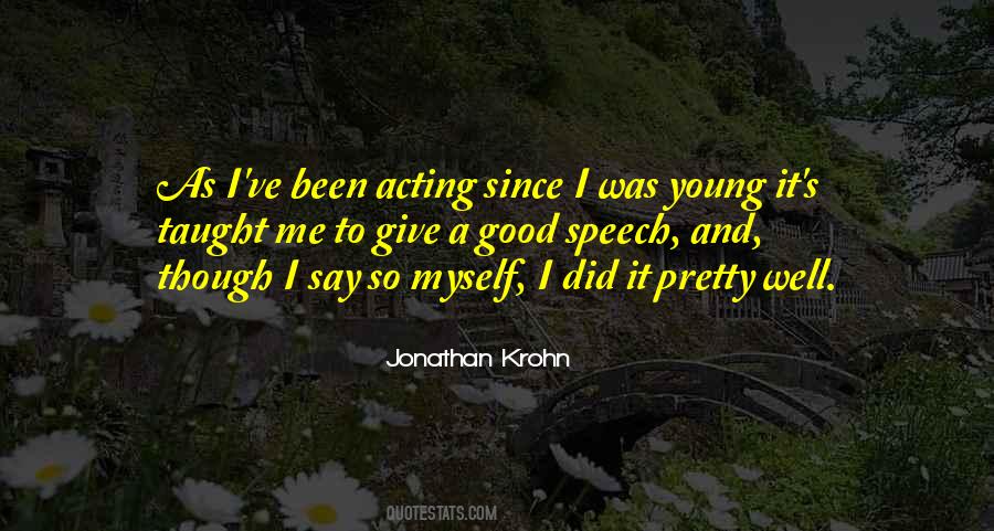 Quotes About Acting Young #149334
