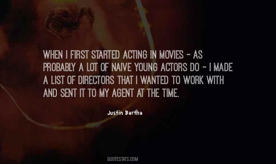 Quotes About Acting Young #1502227