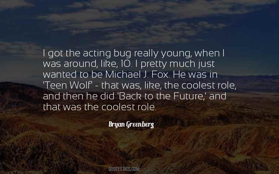 Quotes About Acting Young #1713525