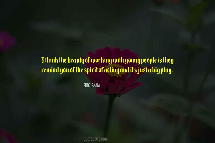 Quotes About Acting Young #332136