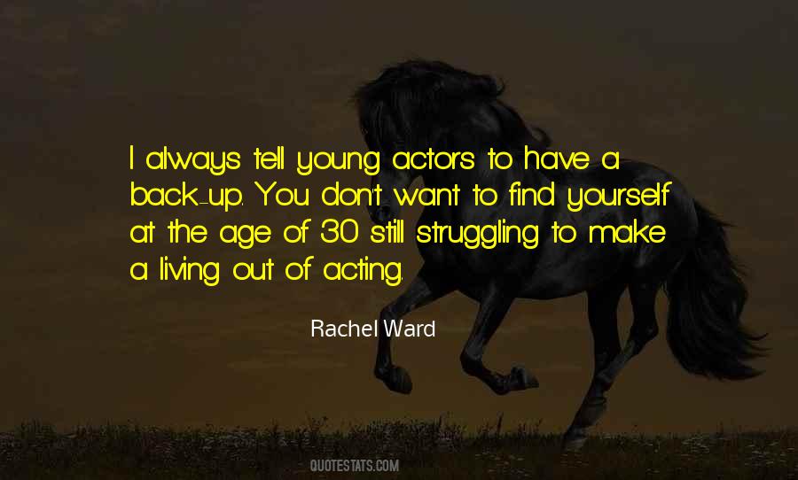Quotes About Acting Young #662438