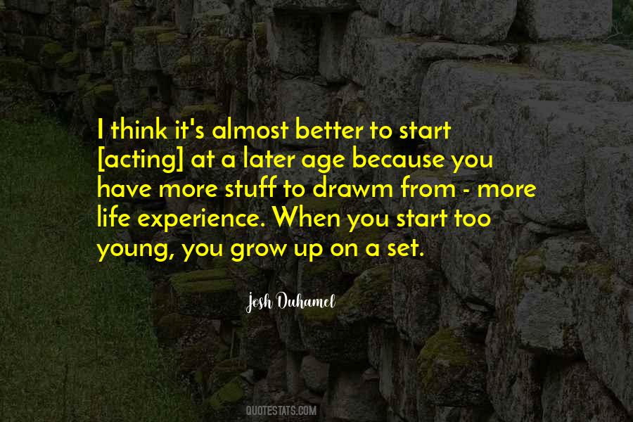 Quotes About Acting Young #86622