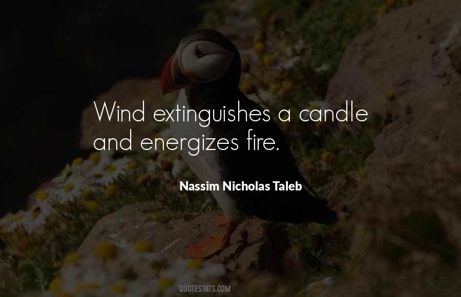 Extinguishes A Candle Quotes #1802361