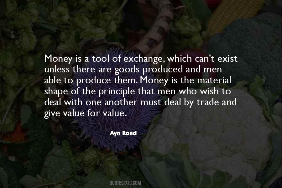 Quotes About Money Exchange #1045429