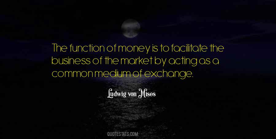 Quotes About Money Exchange #1179102