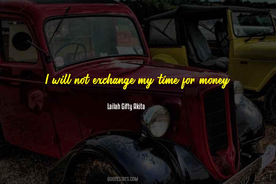 Quotes About Money Exchange #911740