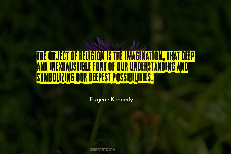 Quotes About Understanding Religion #1399953