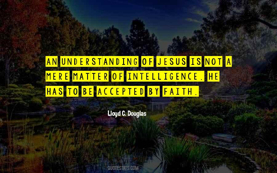Quotes About Understanding Religion #1682743