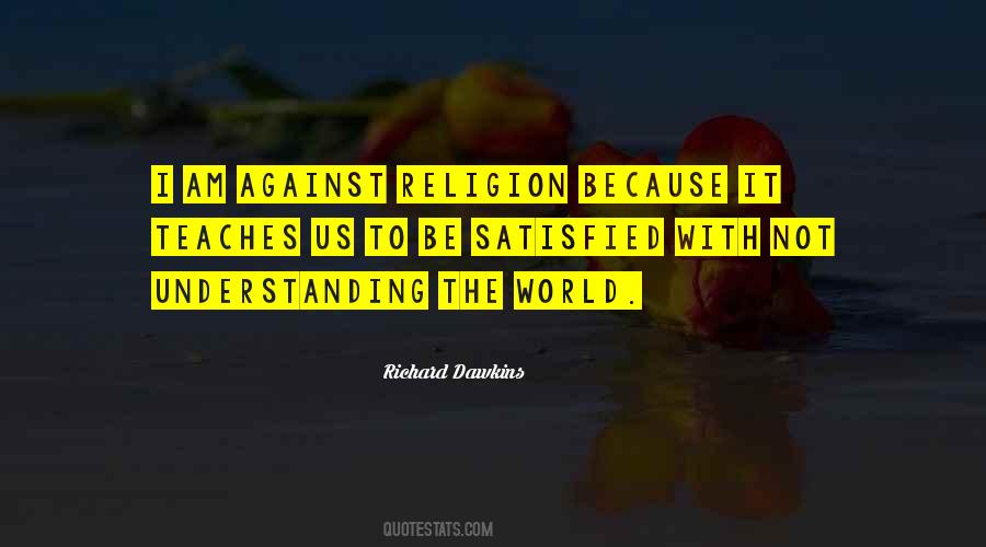 Quotes About Understanding Religion #173947