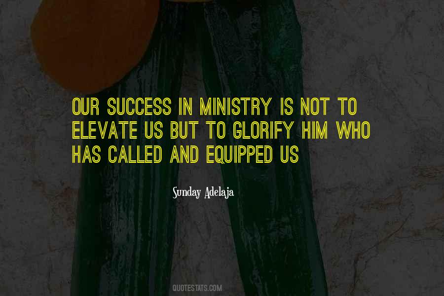 Quotes About Ministry #1197902