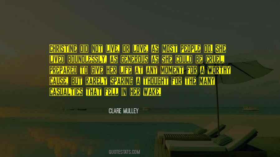 So Worthy My Love Quotes #142688