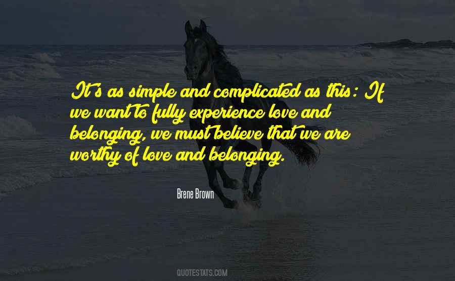So Worthy My Love Quotes #1873514