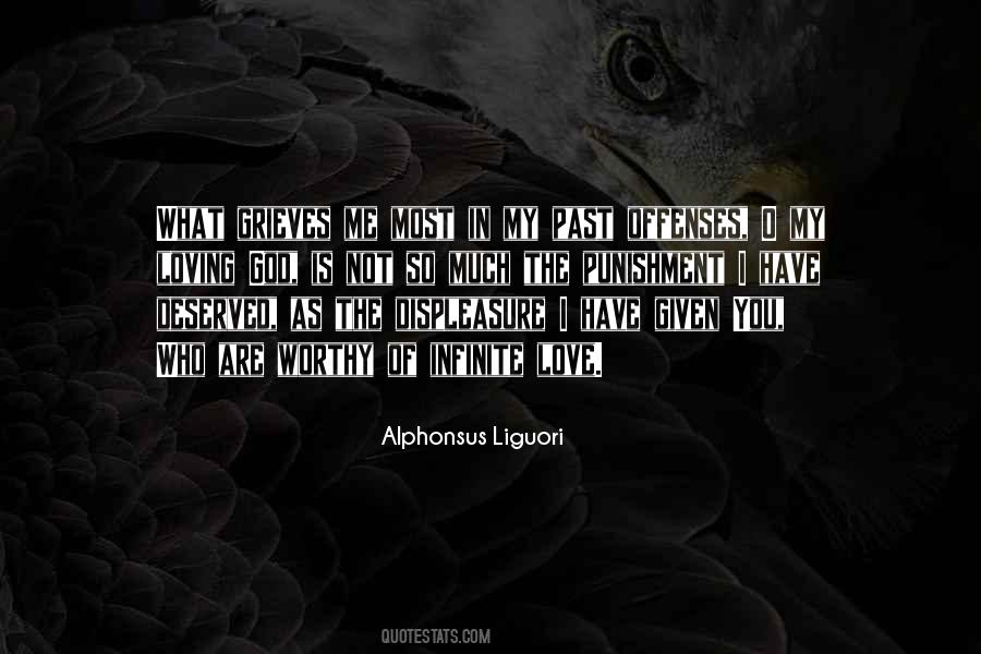 So Worthy My Love Quotes #744843