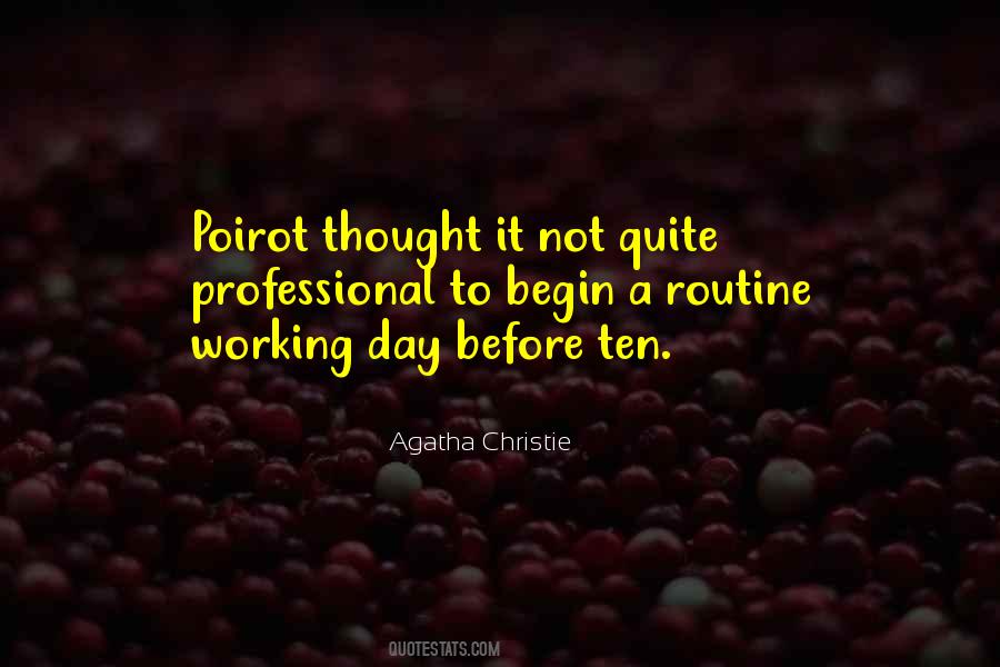 Quotes About Routine Work #1337616