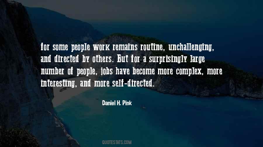 Quotes About Routine Work #1594047