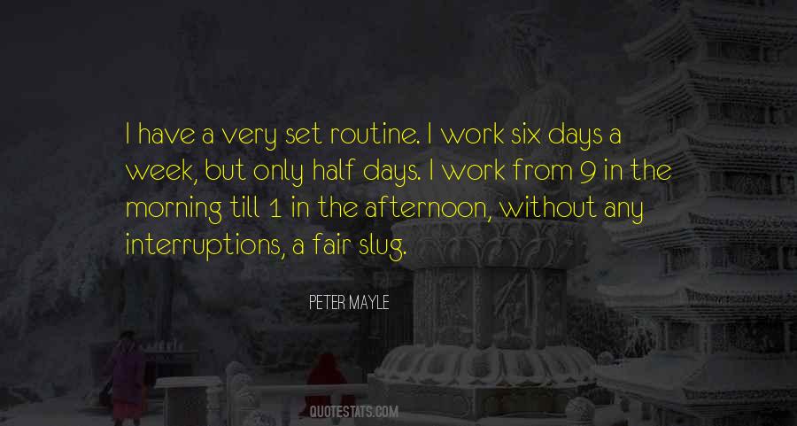 Quotes About Routine Work #587810