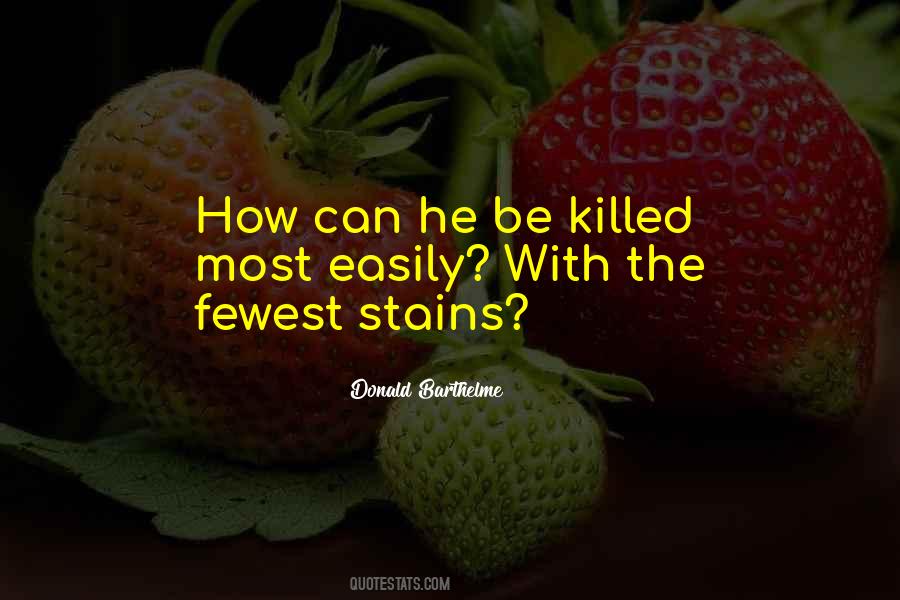 Quotes About Stains #34875