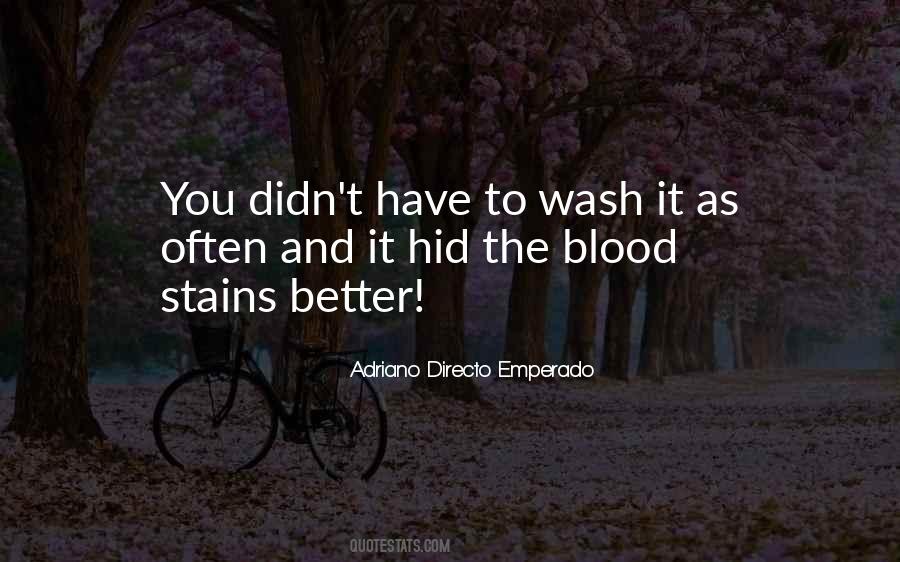 Quotes About Stains #925272