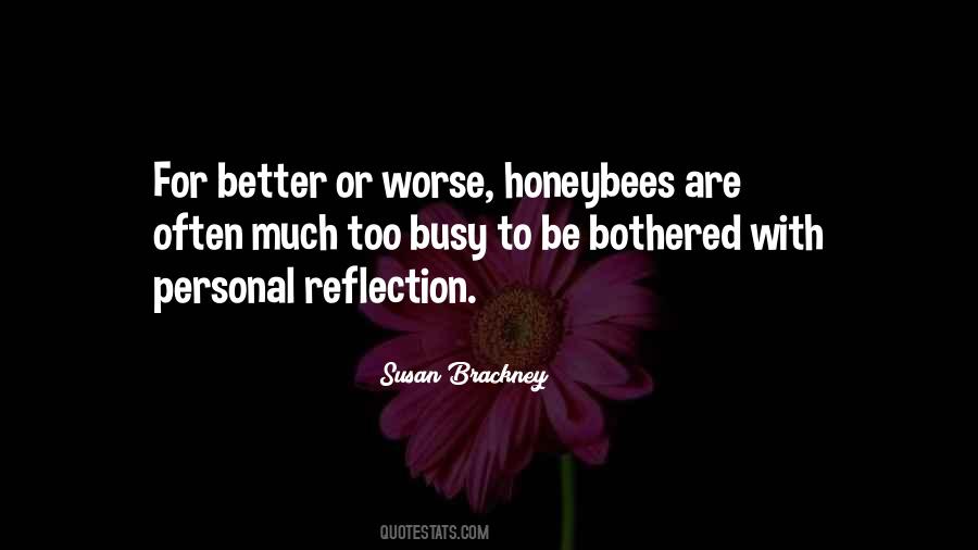 Quotes About Busy Bees #46017