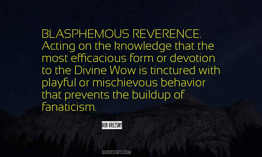 Quotes About Reverence To God #126718