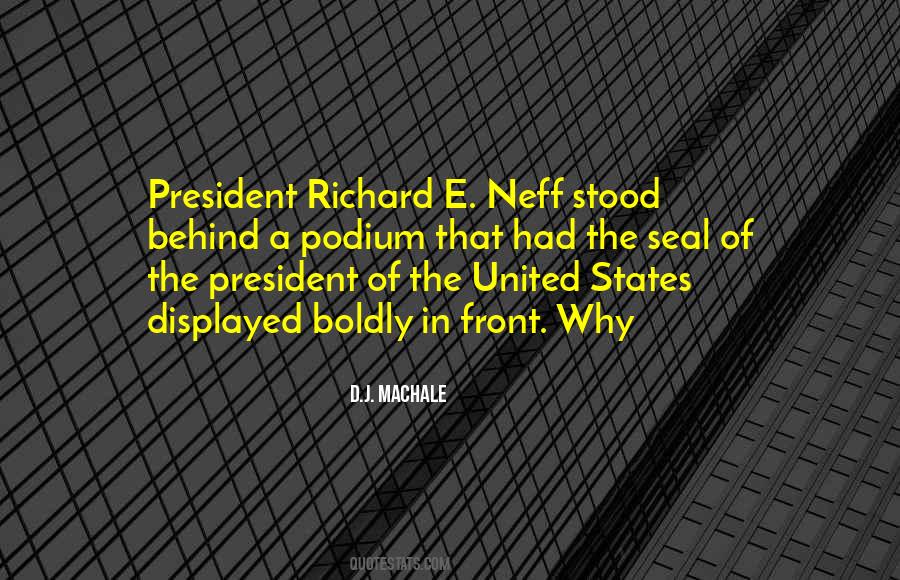 President Of The United States Quotes #1138534