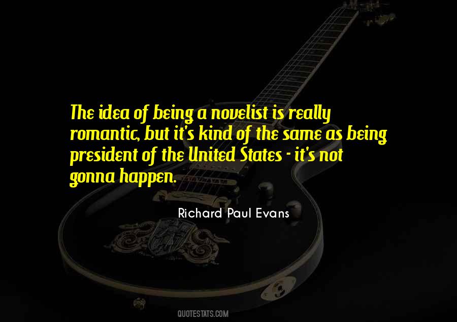 President Of The United States Quotes #1701588