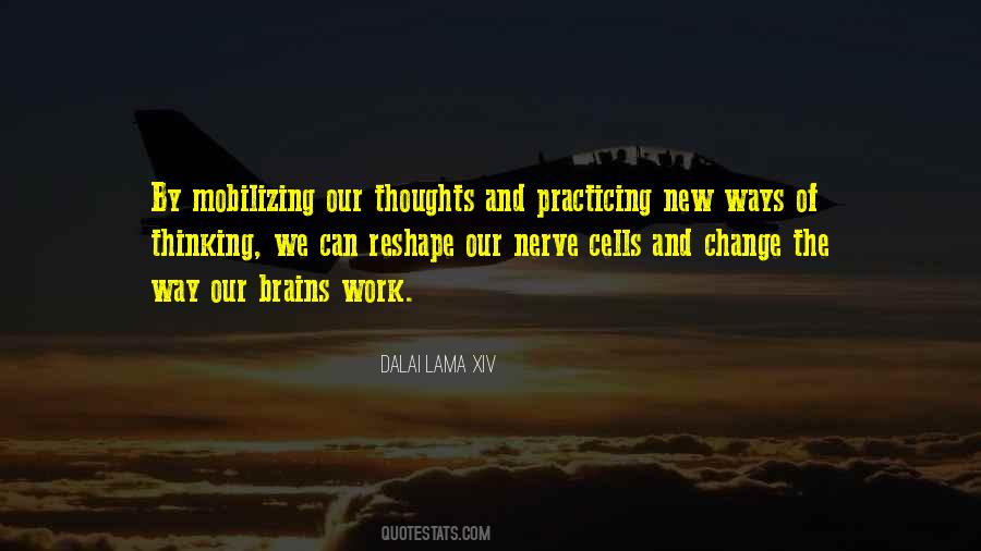 Quotes About Ways Of Thinking #1822179