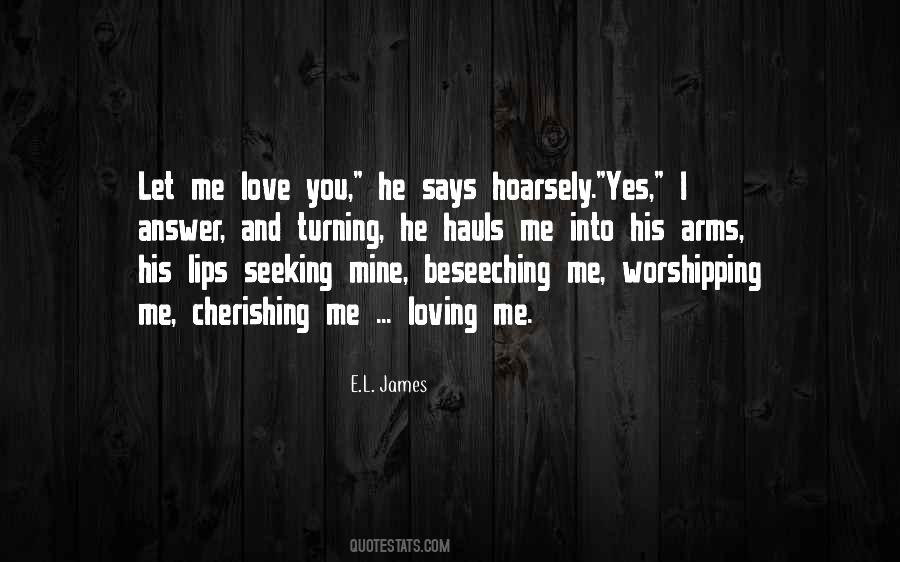 Quotes About Let Me Love You #1180242