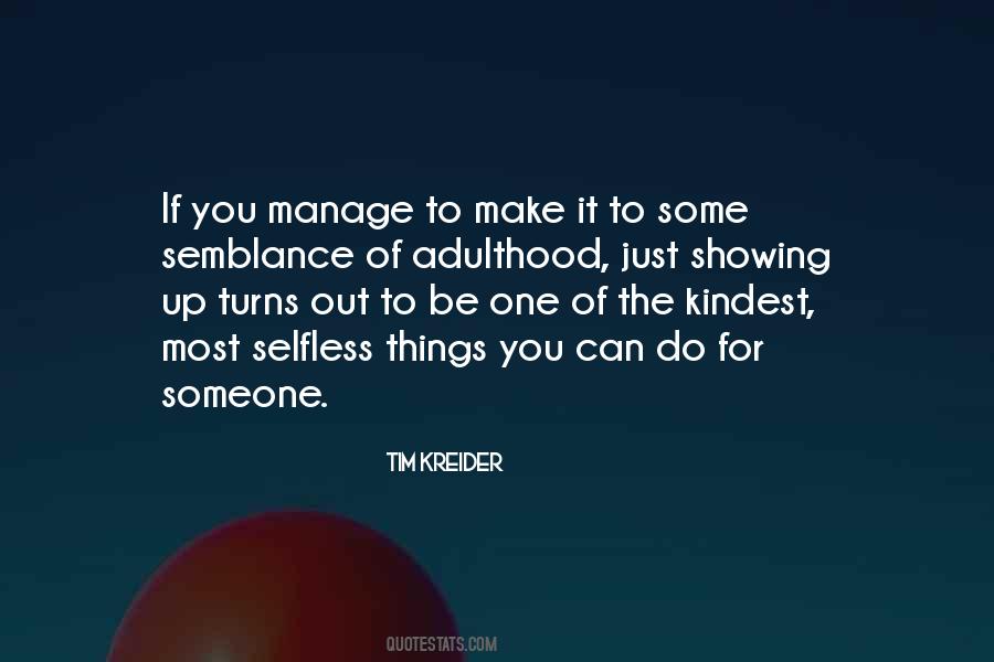 Quotes About Showing Kindness #1424516 Quotes About Showing Kindness #1424516