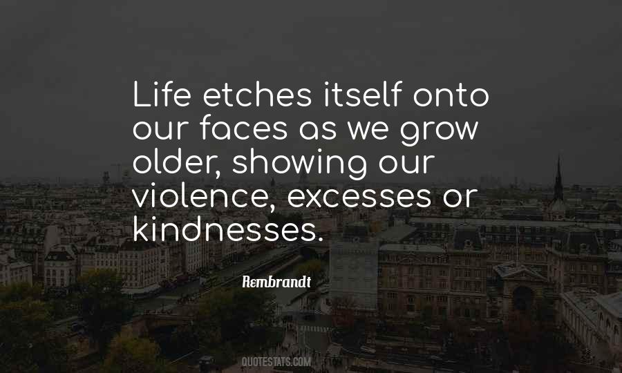 Quotes About Showing Kindness #497514 Quotes About Showing Kindness #497514