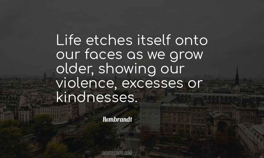 Quotes About Showing Kindness #497514