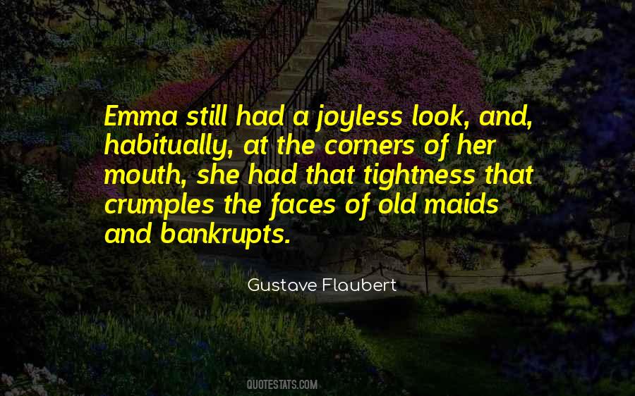 Quotes About Old Maids #1080706