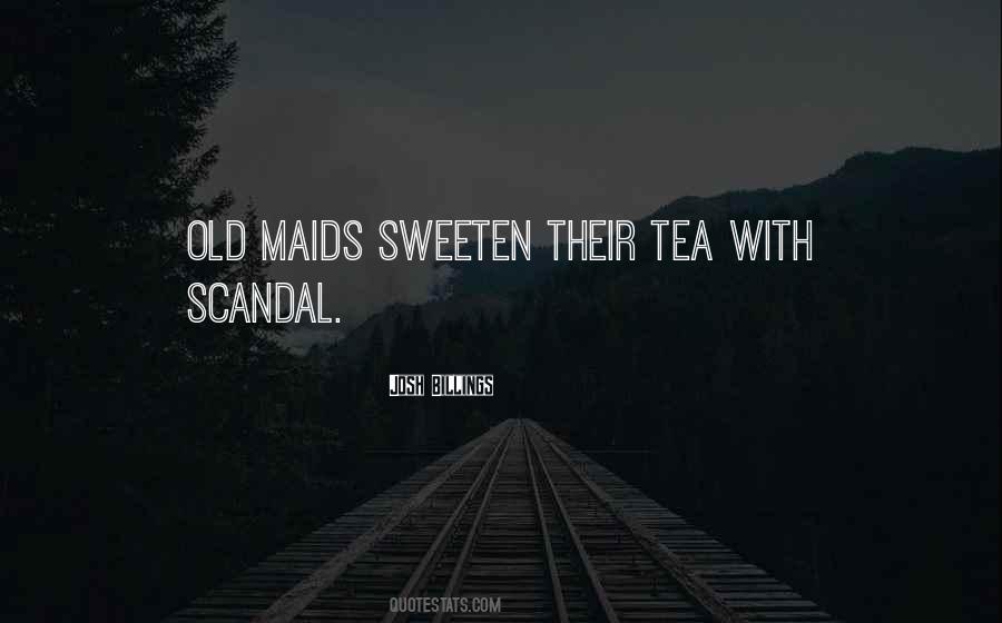 Quotes About Old Maids #32907