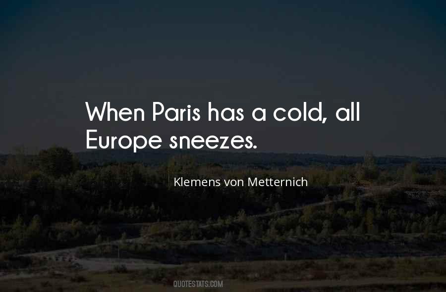 Quotes About Metternich #1292212