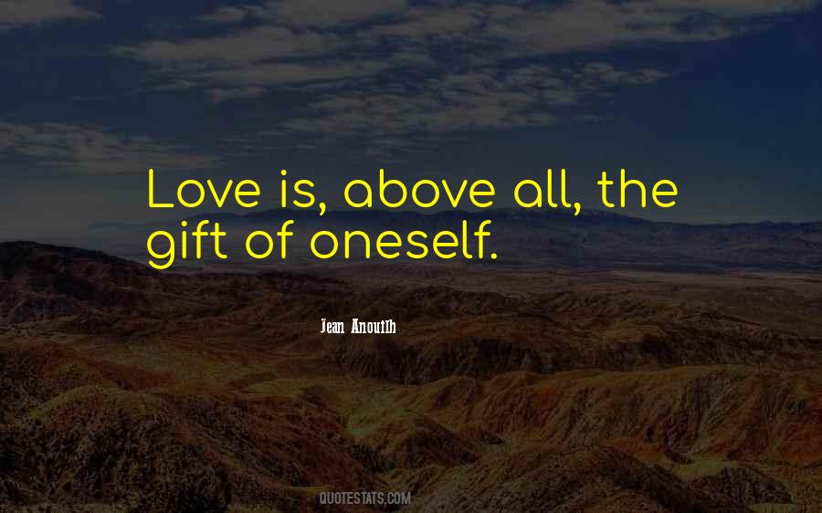 Love Oneself Quotes #409061