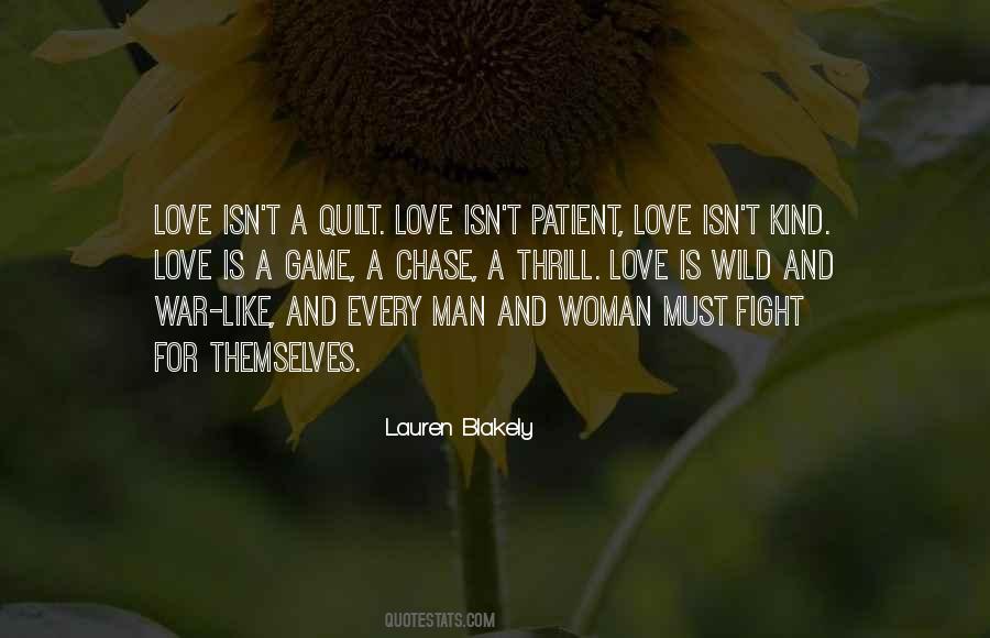 Quotes About Love Is Patient #317098