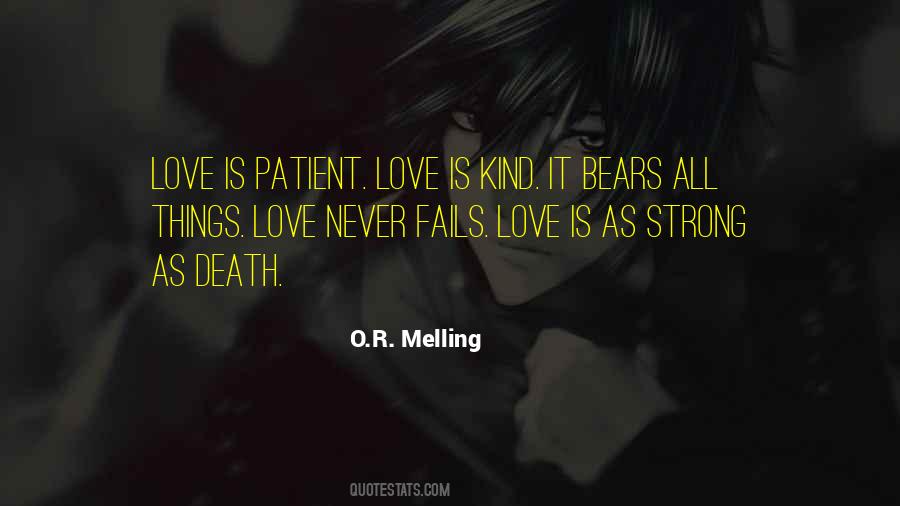 Quotes About Love Is Patient #607035