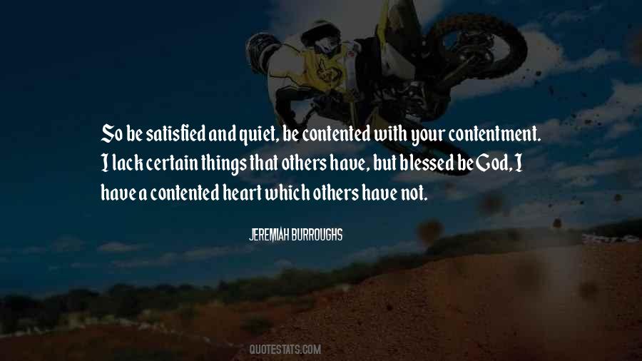 Not Contented Quotes #1075676