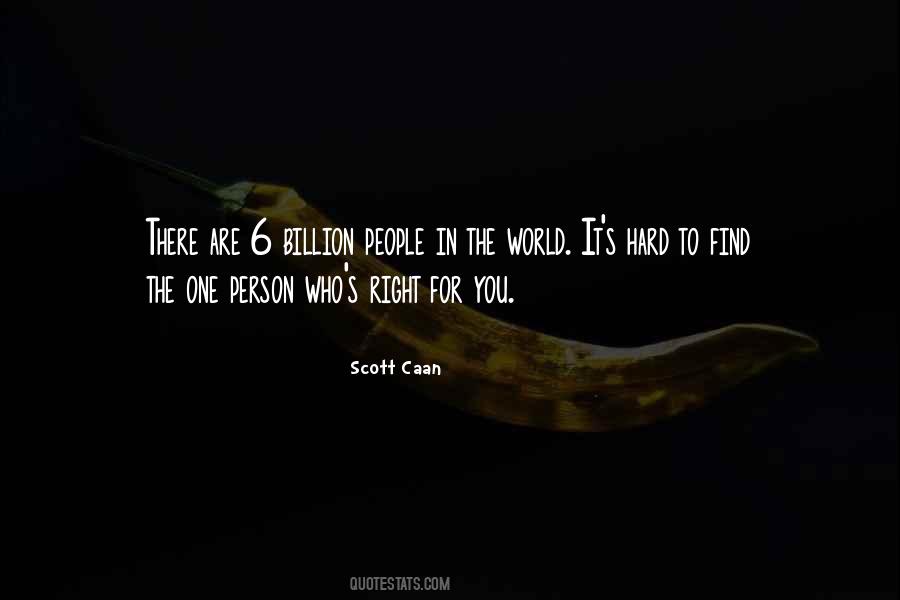 Quotes About Find The Right Person #1346830